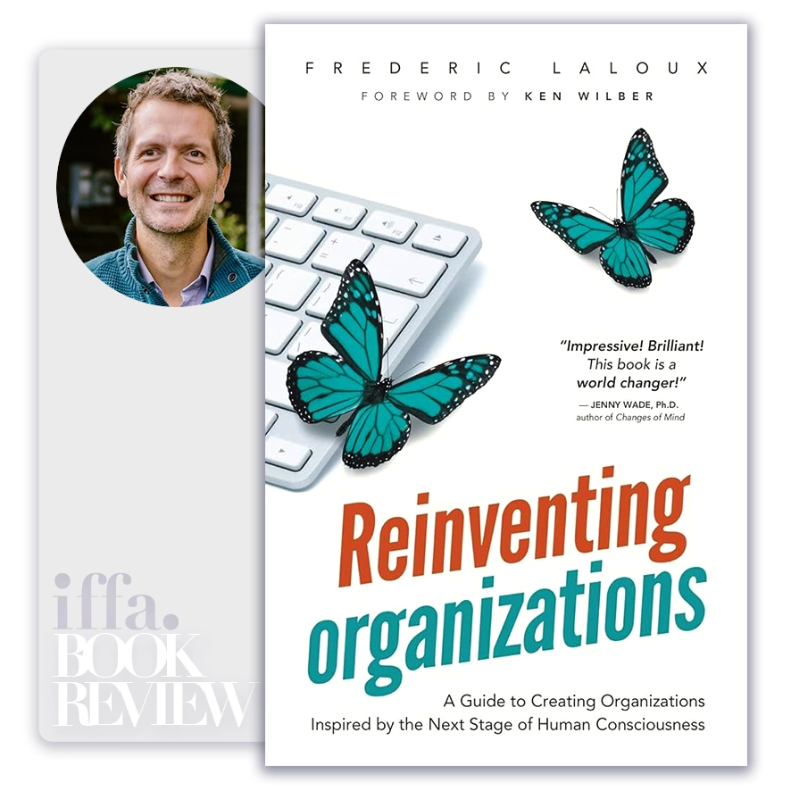 Reinventing Organizations