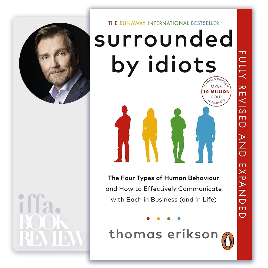 Surrounded by Idiots