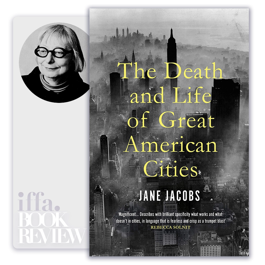 The Death and Life of Great American Cities