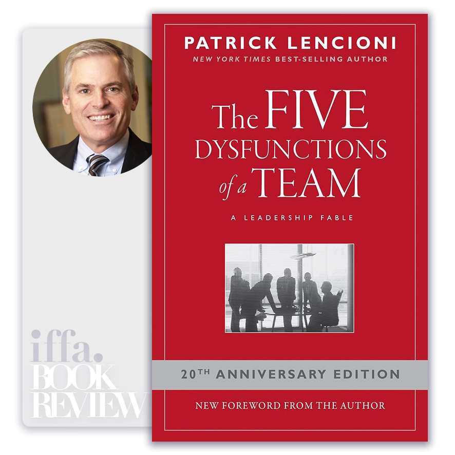 The Five Dysfunctions of a Team