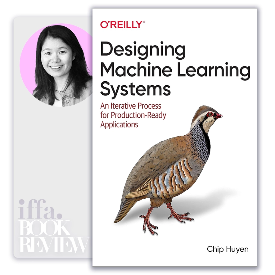 Designing Machine Learning Systems